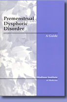 Premenstrual Dysphoric Disorder: A Guide
